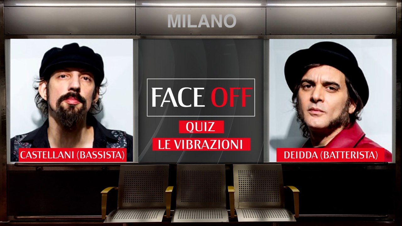 Face Off: Le Vibrazioni