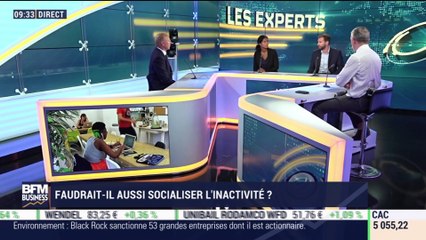 Les Experts : Faudrait-il aussi socialiser l'inactivité ? - 15/07