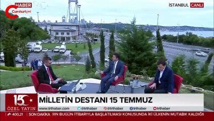TRT'deki 15 Temmuz özel yayınına damga vuran sözler!
