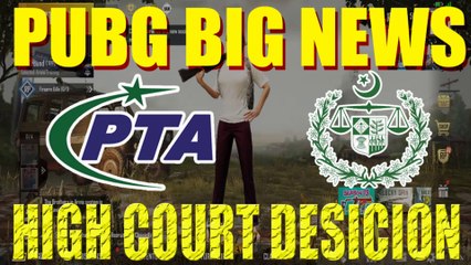 BIG NEWS! HIGH COURT DESICION ON PUBG GAME_ PROGAMERPK