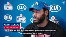 Statements don't matter, it's about doing the work - Kawhi on tackling racism