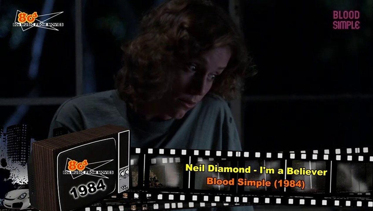 Neil Diamond - I'm a Believer (Blood Simple) (1984)