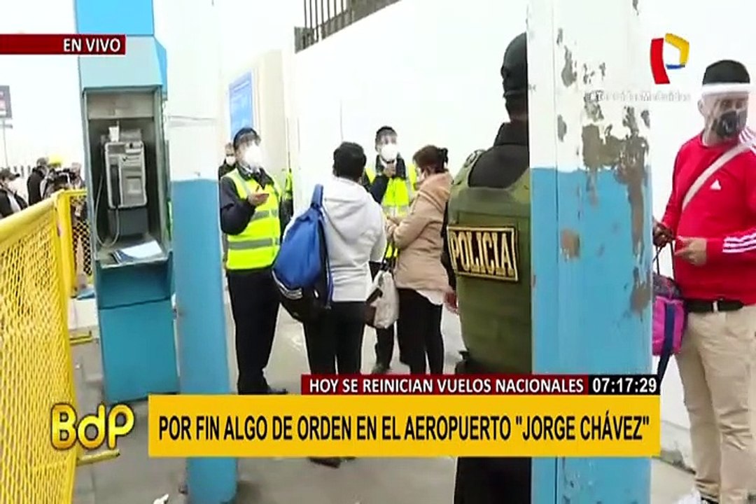 Caos para ingresar al Aeropuerto "Jorge Chávez" en el reinicio de vuelos nacionales