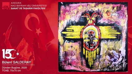 Ankara Hacı Bayram Veli Üniversitesi Sanat ve Tasarım Fakültesinden 15 Temmuz’a özel sergi