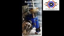 Venta y mantenimiento de rectificadoras de discos y campanas con garantía y respaldo en Colombia