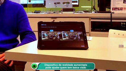 Dispositivo de realidade aumentada pode ajudar quem tem baixa visão