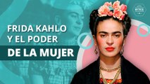 Las 10 mejores frases de Frida Kahlo para las mujeres empoderadas | Frida Kahlo's top 10 quotes for empowered women
