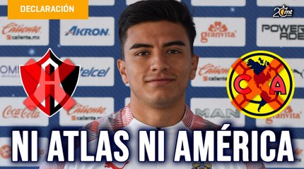Fernando Beltrán: No quiero jugar ni en Atlas ni en América