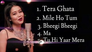 Best_of_Neha_Kakkar_New_Song's_|Tera_Ghata_|Mile_Ho_Tum|Bheegi_Bheegi|Ma|Tu_Hi_Yaar_Mera|_Neha_Kakka(360p)
