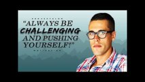 'Always Be Challenging And Pushing Yourself' - Study Motivation