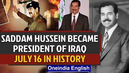 Saddam Hussain became the president of Iraq and other important events in history Oneindia News