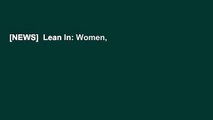 [NEWS]  Lean In: Women, Work, and the Will to Lead by Sheryl Sandberg  Free