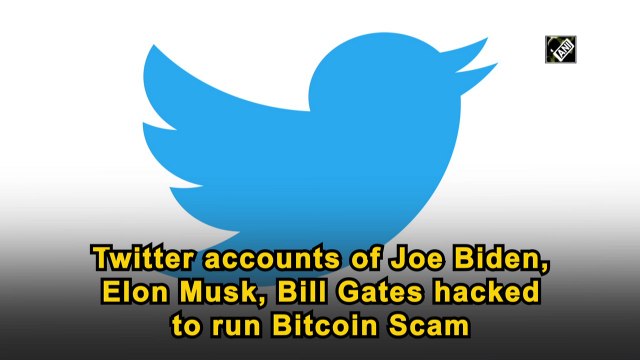 Twitter accounts of Joe Biden, Elon Musk, Bill Gates hacked to run Bitcoin Scam