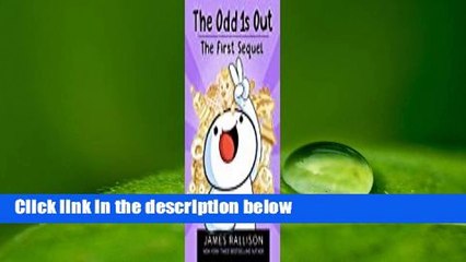 [Read] The Odd 1s Out: The First Sequel Complete