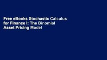Free eBooks Stochastic Calculus for Finance I: The Binomial Asset Pricing