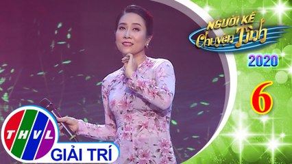 Người kể chuyện tình Mùa 4 - Tập 6: Anh ở đầu sông em cuối sông - Vân Khánh