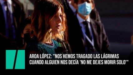 "Hemos sido mensajeros del último adiós para personas mayores que morían solas"