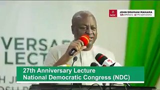 Let go back to our branches and constituencies to work hard-Former President Dramani Mahama