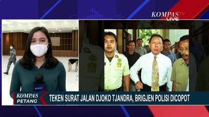 Teken Surat Jalan Djoko Tjandra, Brigjen Polisi Dicopot