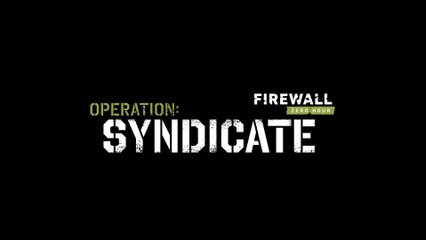 Firewall : Zero Hour - Bande-annonce Opération Syndicate