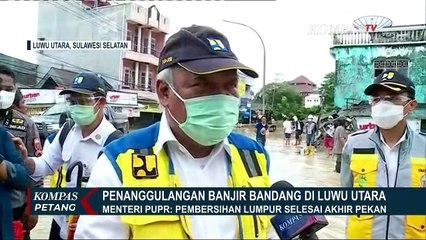 Intip Penanggulangan Banjir di Luwu Utara Bersama Menteri PUPR
