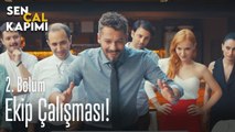 Ekip çalışması - Sen Çal Kapımı 2. Bölüm