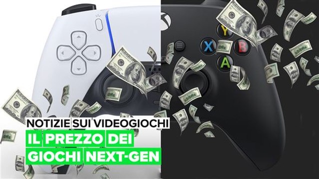 Il prezzo dei giochi per le console next-gen