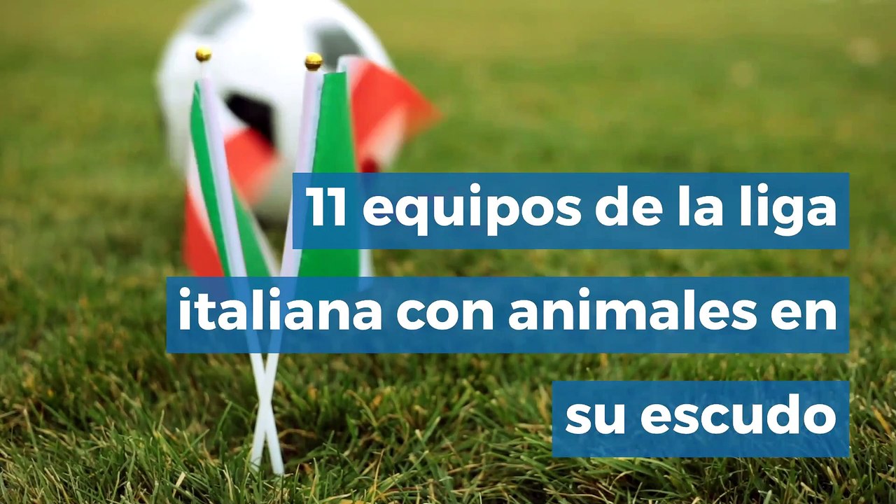 11 equipos de la liga italiana con animales en su escudo