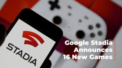 Google Stadia Has New Games