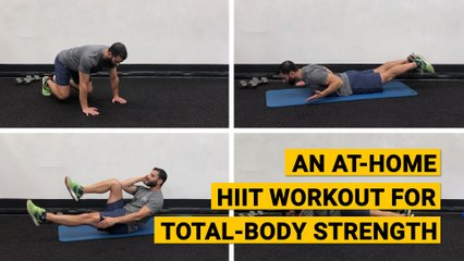 An At-Home HIIT Workout for Total-Body Strength
