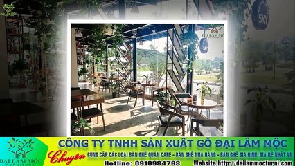 Các kiểu bàn ghế gỗ quán cafe