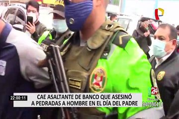 Delincuente capturado tras asalto a banco en SMP había matado a pedradas a hombre en junio