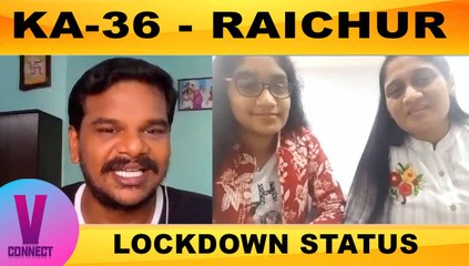 KA-36 - RAICHUR | LOCKDOWN STATUS | ONEINDIA TAMIL