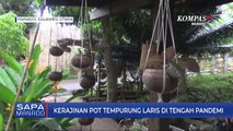 Kerajinan Pot Tempurung Laris Di Tengah Pandemi