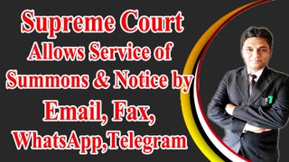 Supreme Court Judgment | SC Allows Service of Notices, Summons by Email, Fax, WhatsApp | Latest Supreme Court Judgment 2020 | Expert Vakil