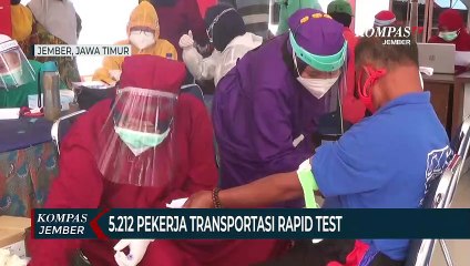 5.212 Pekerja Transportasi di Jember Jalani Rapid Test