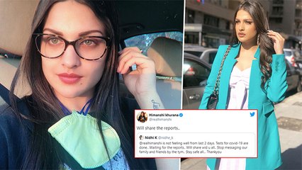Himanshi Khurana Undergoes Covid-19 Test