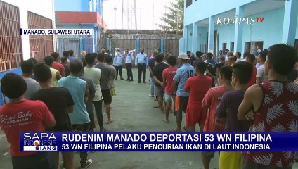 Kasus Pencurian Ikan di Laut Indonesia, 53 WN Filipina di Deportasi