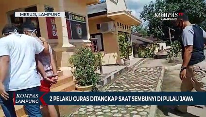 2 Pelaku Curas Diringkus Polisi Saat Bersembunyi di Pulau Jawa