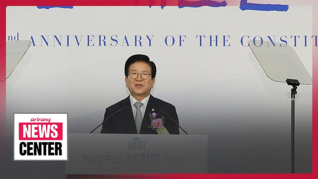 S. Korea's National Assembly speaker calls for constitution revision on 72nd Constitution Day