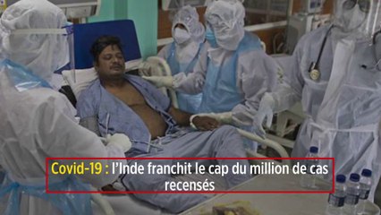 Covid-19 : l'Inde franchit le cap du million de cas recensés