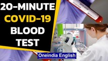 Covid-19: Australian researchers invent 20-minute Coronavirus blood test, first in the world