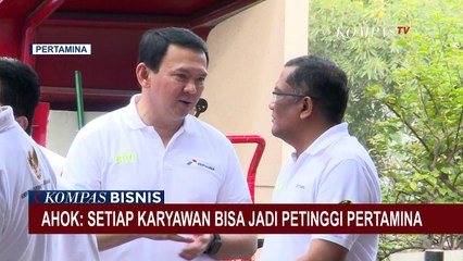 Membuka Budaya Baru, Ahok: Setiap Karyawan Bisa Jadi Petinggi Pertamina