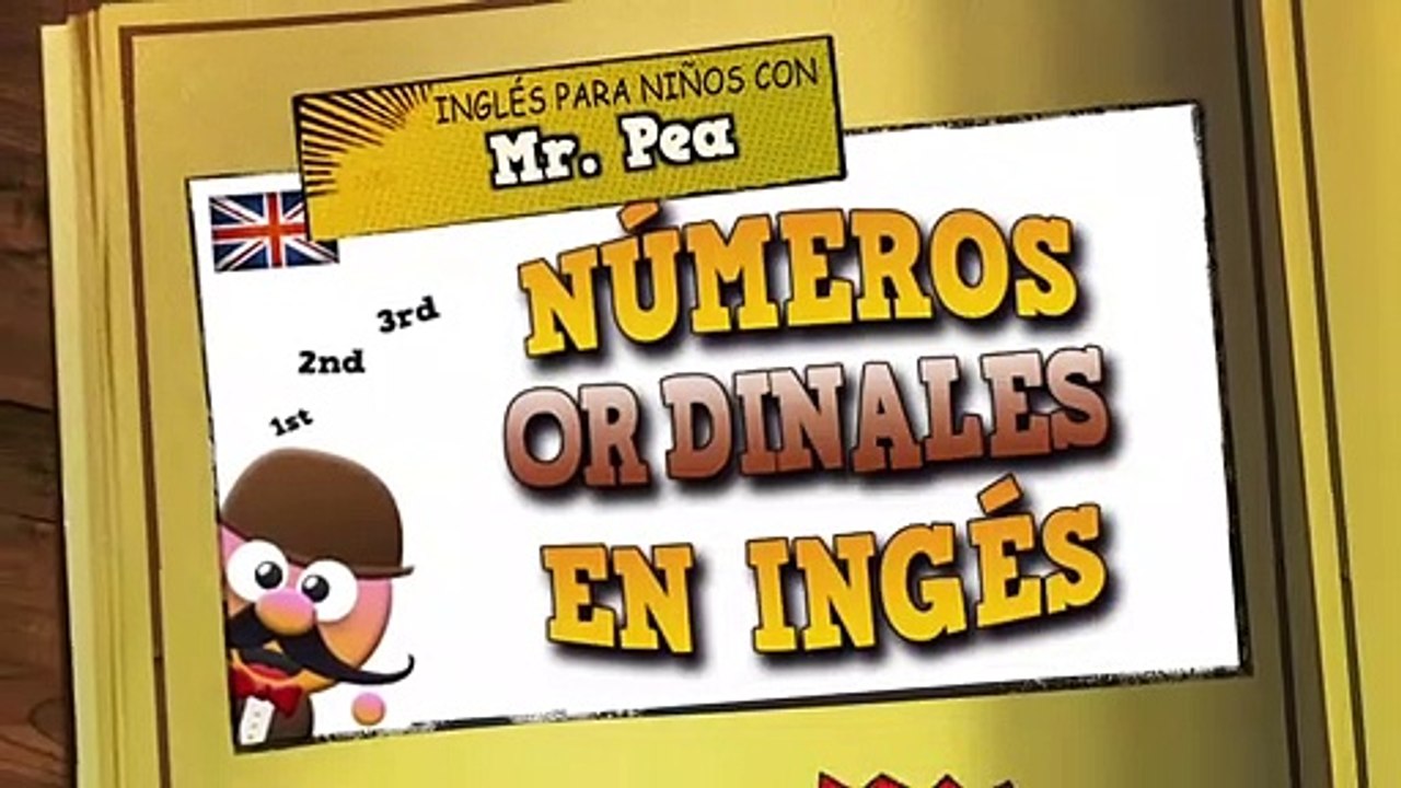 Números Ordinales en Inglés - Inglés para niños con Mr.Pea