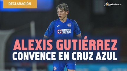 Alexis Gutiérrez convence más en Cruz Azul
