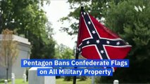 Pentagon Bans Confederate Flags on All Military Property