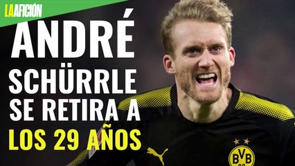 André Schürrle, campeón del mundo con Alemania en 2014, anuncia su retiro a los 29 años