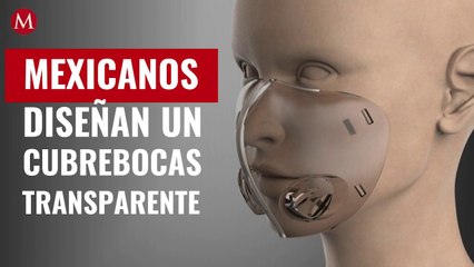 ¿Cubrebocas transparente? Alumnos mexicanos crean tapaboca económico