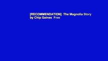 [RECOMMENDATION]  The Magnolia Story by Chip Gaines  Free