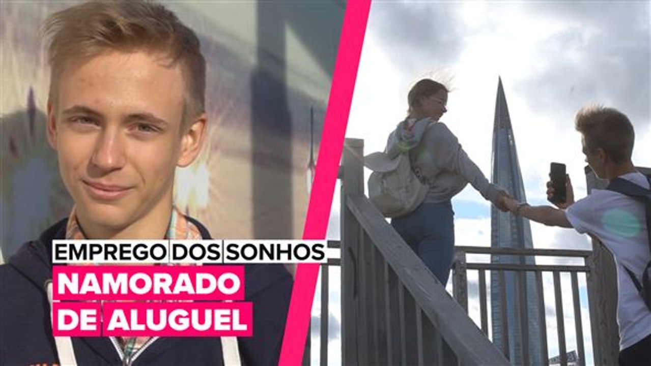 Emprego dos sonhos: Namorado de aluguel